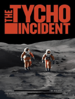The Tycho Incident: MarsX Archives, #2