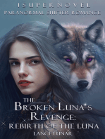 The Broken Luna's Revenge: Rebirth of the Luna(Paranormal Shifter Romance)