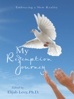 My Redemption Journey: Embracing a New Reality