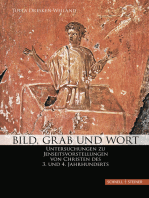 Bild, Grab und Wort: Untersuchungen zu Jenseitsvorstellungen von Christen des 3. und 4. Jahrhunderts