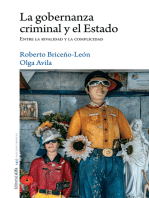 La gobernanza criminal y el Estado: Entre la rivalidad y la complicidad