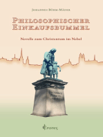 Philosophischer Einkaufsbummel: Novelle zum Christentum im Nebel