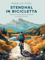 Stendhal in bicicletta: Itinerari cicloturistici d’autore e bike economy