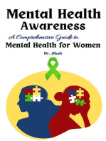 Mental Health Awareness: A Comprehensive Guide to Mental Health for Women: Health & Wellness