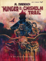 Hunger on the Chisholm Trail