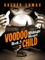 Voodoo Child: Midnight Sleeper, #3