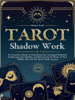 Tarot Shadow Work: An Innovative Guide to Unleashing Your Untapped Potential, Awakening Inner Wisdom, and Discovering the Power of Your Hidden Self with the Tarot's Major Arcana
