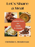 Let's Share a Meal: Comfort Food for Family & Friends