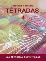 Tétradas 4: Las tétradas aumentadas: Tétradas, #4