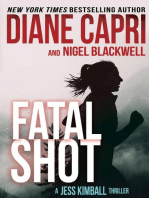 Fatal Shot: The Jess Kimball Thrillers Series, #12