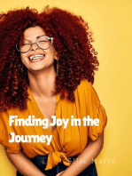 Finding Joy In the Journey