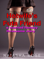 Hotwife’s Futa Friend