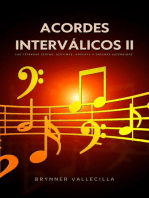 Acordes Interválicos 2: Las Tétradas Sextas, Séptimas, Novenas y Oncenas Extendidas: Acordes interválicos, #2