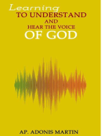 Learning to Understand and Hear the Voice of God