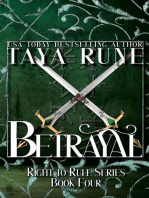 Betrayal: Right to Rule, Book 4: Right to Rule, #4