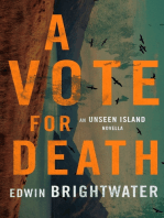 A Vote For Death: An Urban Gothic Horror Tale