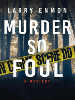 Murder So Foul: A Rob Soliz & Frank Pierce Mystery, #3