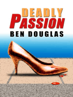 Deadly Passion: The Lanny Boone Series, #2