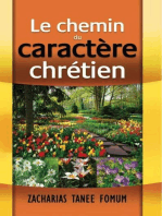 Le Chemin du Caractère Chrétien: Le Chemin Chretien, #5