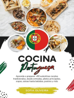 Cocina Portuguesa: Aprenda a Preparar +60 Auténticas Recetas Tradicionales, Desde Entradas, Platos Principales, Sopas, Salsas Hasta Bebidas, Postres y más: Sabores del Mundo: Un Viaje Culinario