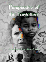 Perspective of the Forgotten