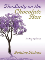 The Lady on the Chocolate Box: Finding Resilience