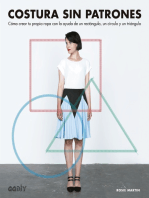 Costura sin patrones: Cómo crear tu propia ropa con la ayuda de un rectángulo, un círculo y un triángulo