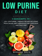 Low Purine Diet: 3 Manuscripts in 1 – 120+ Low Purine - friendly recipes including Pizza, Salad, and Casseroles for  a delicious and tasty diet