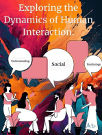 Understanding Social Psychology: Exploring the Dynamics of Human Interaction.: Psychology, #1