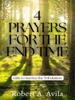 4 Prayers for the End Time: Christian Prayer for Growth, #1