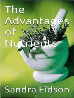 The Advantages of Nutrients