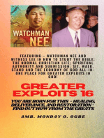 Greater Exploits - 16 Featuring - Watchman Nee and Witness Lee in How to Study the Bible; The ..: Normal Christian Life; Spiritual Authority and Submission; Sit, Walk, Stand and The Economy of God ALL-IN-ONE PLACE for Greater Exploits in God! You are Born for This - Healing, Deliverance and Restoration - Equipping Series