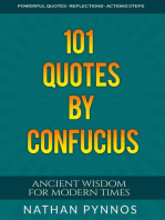 101 Quotes By Confucius: Ancient Wisdom For Modern Times: Build a Better Life Series