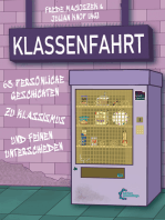 Klassenfahrt: 63 persönliche Geschichten zu Klassismus und feinen Unterschieden