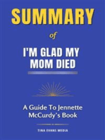 Summary of I'm Glad My Mom Died