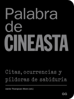 Palabra de cineasta: Citas, ocurrencias y píldoras de sabiduría