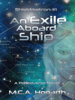 An Exile Aboard Ship: Shieldmatron, #1