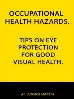 Occupational Health Tips On Eye Protection For Good Visual Health