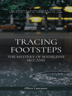 Tracing Footsteps: The Mystery of Madeleine McCann