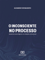 O inconsciente no processo: aspectos psicológicos na relação processual