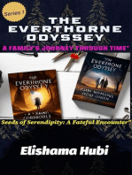 THE EVERTHORNE ODYSSEY: A Family's Journey Through Time: Seeds of Serendipity: A Fateful Encounter, #1