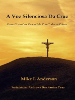 A Voz Silenciosa Da Cruz