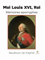Moi Louis XVI, Roi: Mémoires apocryphes