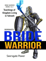 Seersgate’s Bride Warrior: Teachings of Kingdom Living in Yahweh