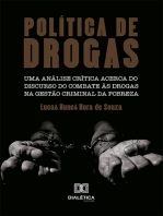 Política de drogas: uma análise crítica acerca do discurso do combate às drogas na gestão criminal da pobreza