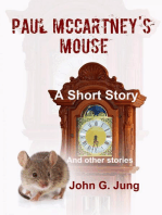 Paul McCartney's Mouse: A Short Story (And Other Stories)