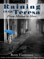 Raining over Teresa