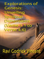 Explorations of Genesis: Unveiling Spiritual Dimensions (Verse 1.1 to verse 4.6)