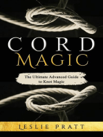 CORD Magic: The Ultimate Advanced Guide to Knot Magic