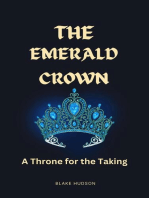 The Emerald Crown: A Throne for the Taking